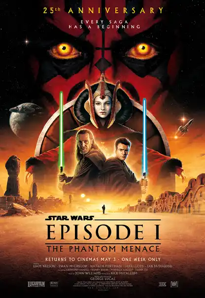 Star Wars: Episode I - The Phantom Menace (25th Anniversary)